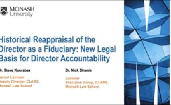 Dr Steve Kourabas & Dr Nick Sinanis - A Historical Re-appraisal of the Director as a Fiduciary