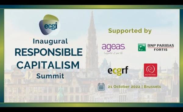Inaugural ECGI Responsible Capitalism Summit: Opening Remarks and Introduction