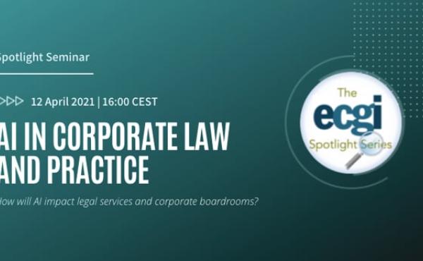 AI in Corporate Law and Practice: ECGI Spotlight Series Episode 5