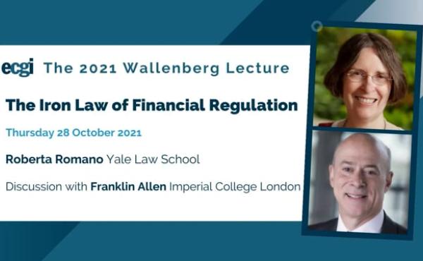 The Iron Law of Financial Regulation | 2021 WALLENBERG LECTURE
